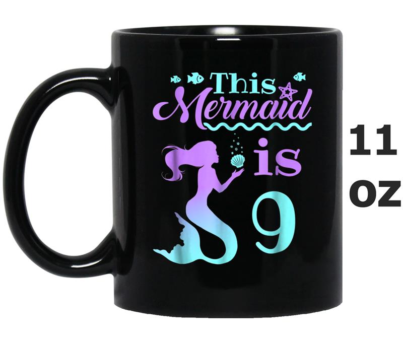 Mermaid Birthday  - 9th Birthday Mug OZ