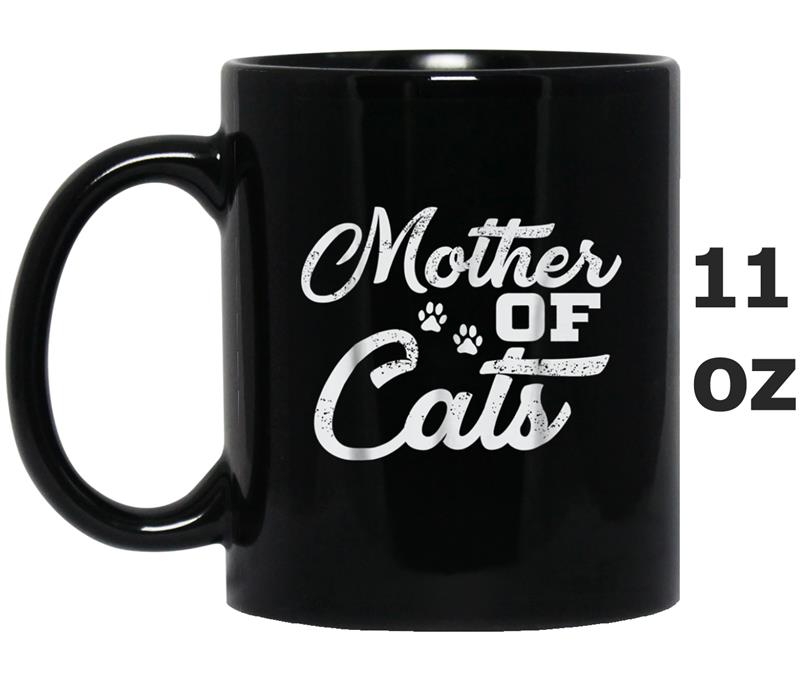 Mother Of Cats  For Cat Moms Momma Mummy Mug OZ