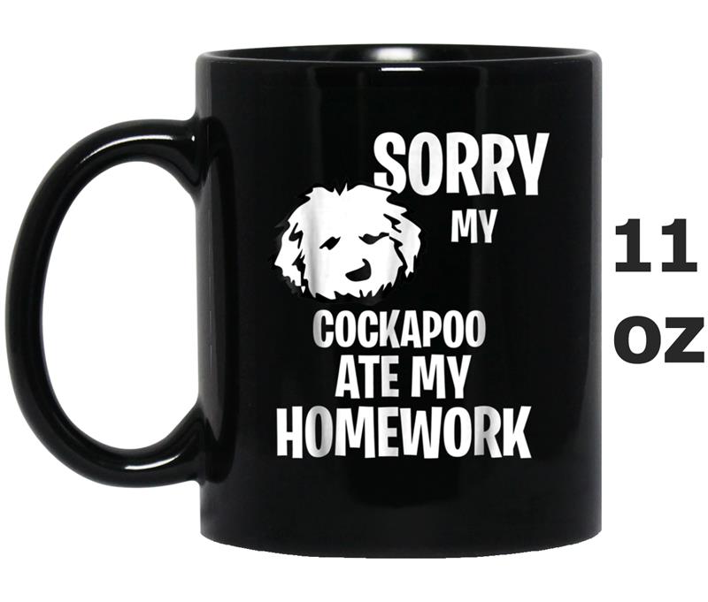 My Cockapoos Ate My Homework Mug OZ