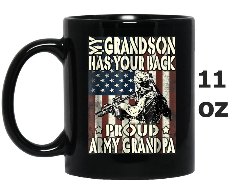 My Grandson Has Your Back Proud Army Grandpa Mug OZ