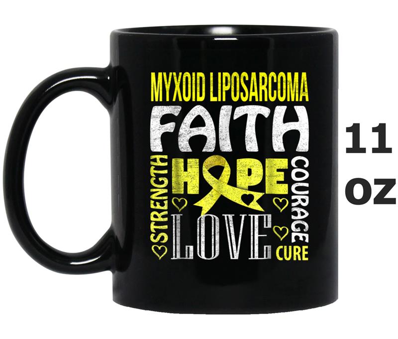Myxoid Liposarcoma faith strength hope love Mug OZ