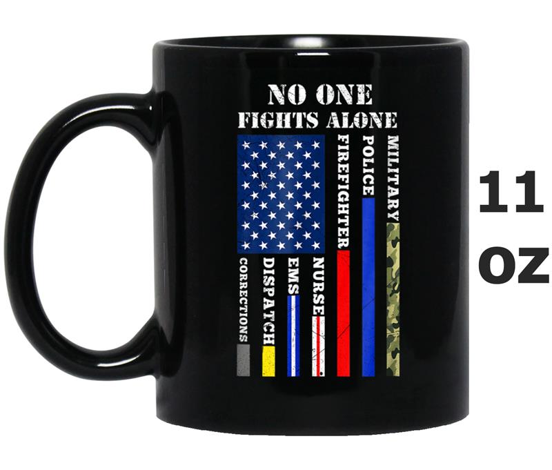 No One Fights Alone USA Flag  For 4th July Mug OZ