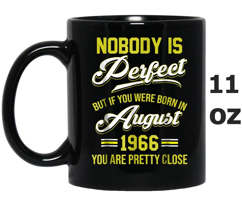 Nobody Is Perfect August 1966  52nd Birthday Mug OZ