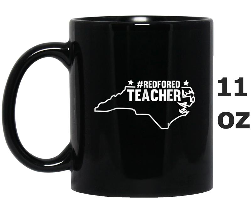 North Carolina NC Red For Ed  for Teacher  Supporter Mug OZ