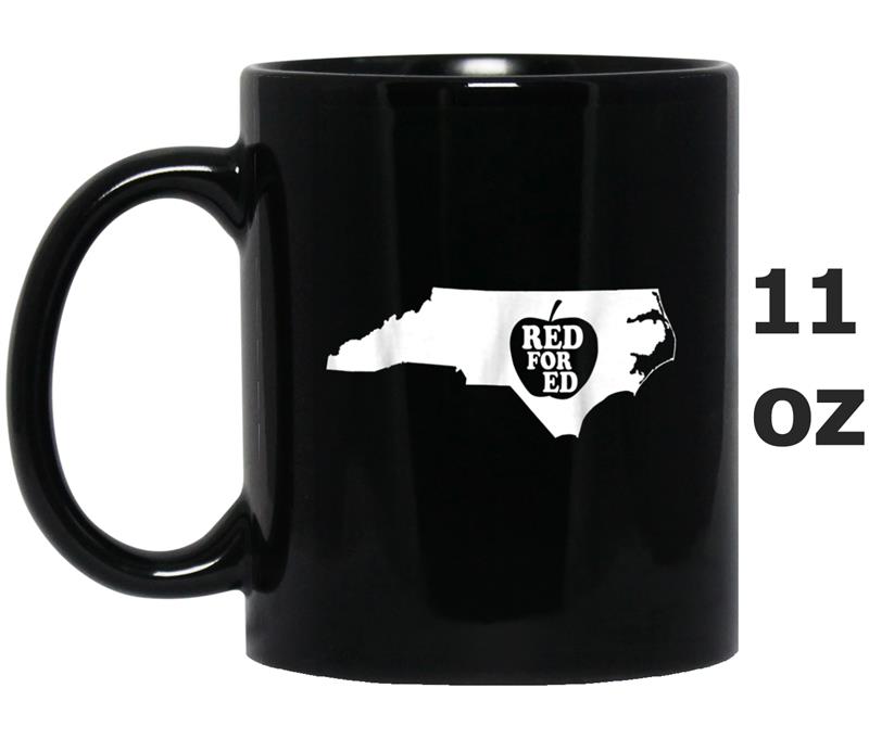 North Carolina NC Red for Ed  Women Men Kids Mug OZ