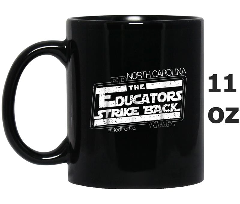 North Carolina Red For Ed  NC Teachers Strike Back Tee Mug OZ