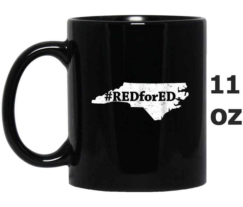 North Carolina Teachers Red For Ed Mug OZ