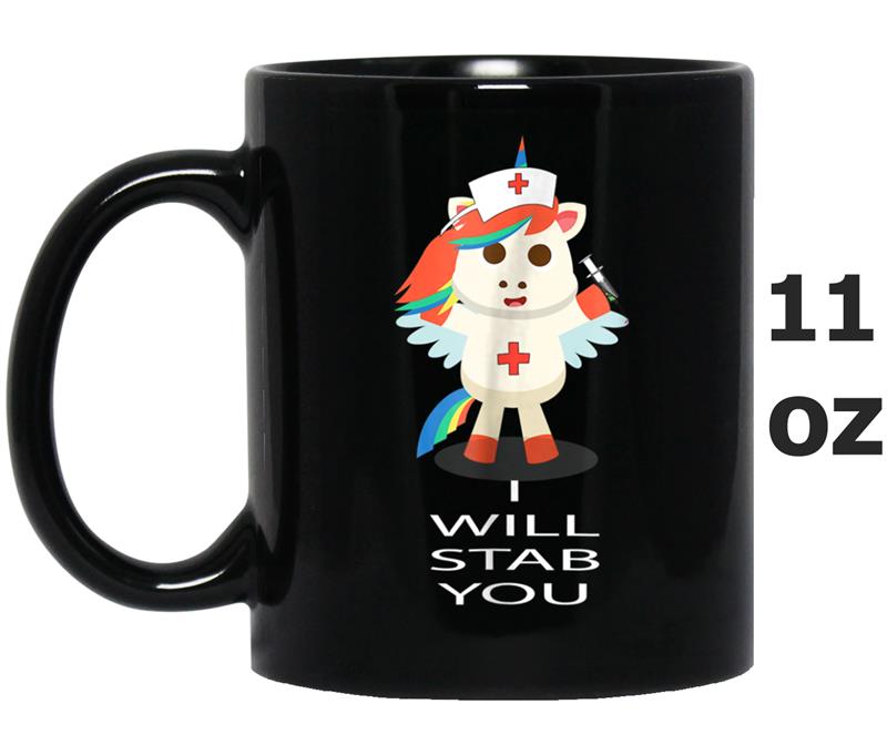 Nurse Unicorn I Will Stab You Funny Cute Novelty Gif Mug OZ