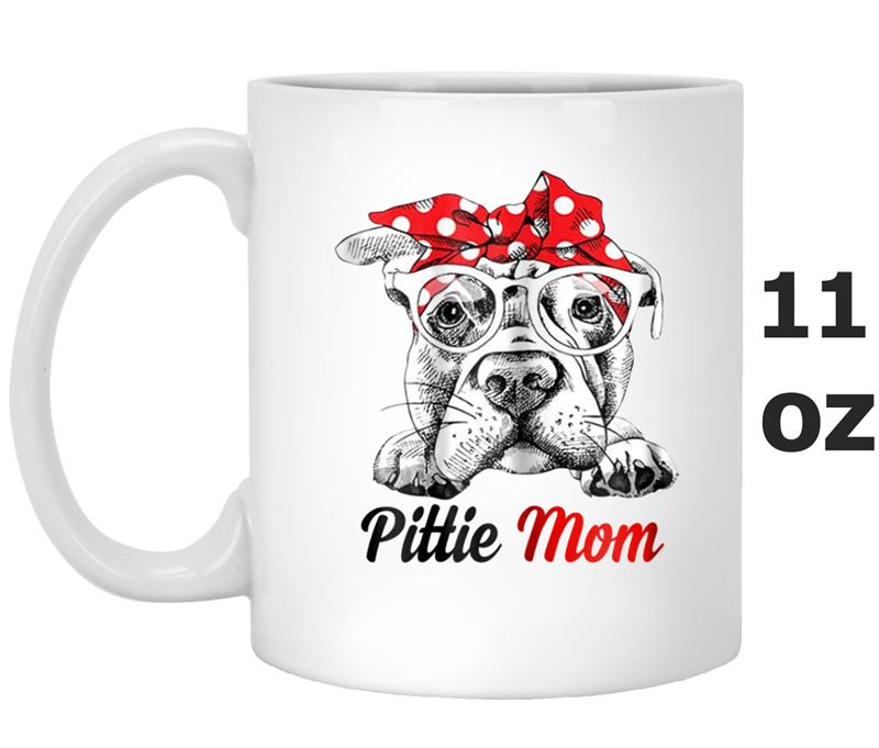 Pittie Mom American Pit Bull Terrier Mug OZ