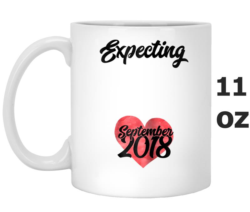 Pregnancy  Gift Expecting September 2018 Tee for Women Mug OZ