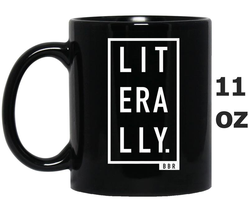 PREMIUM  Literally Mug OZ