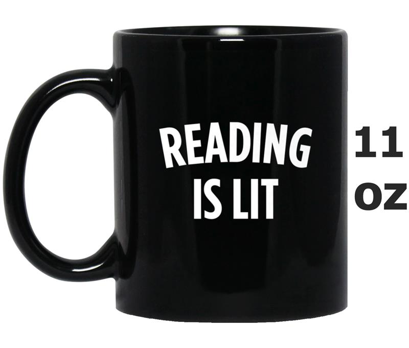 Reading Is Lit - Funny  for English & Reading Teachers Mug OZ