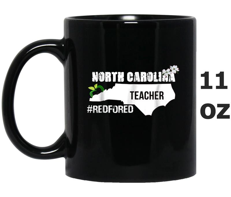 Red For Ed North Carolina  RedForEd NC Teachers Respect Mug OZ