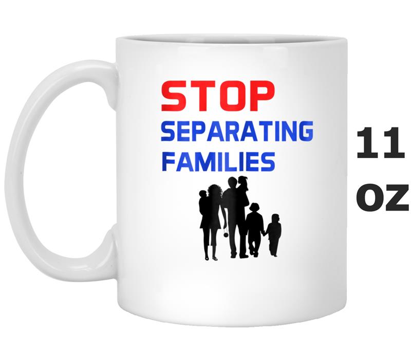 Stop Separating Families Belong Together Mug OZ