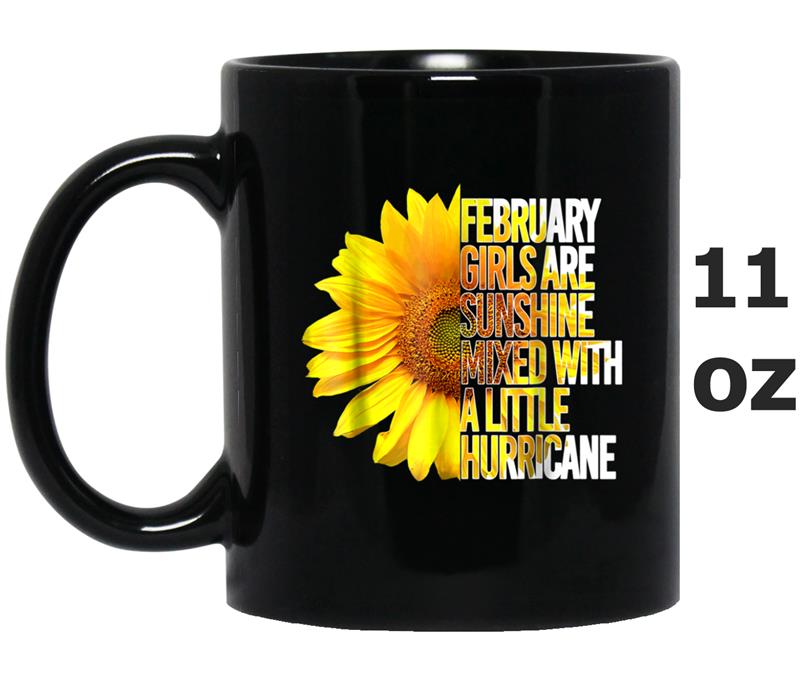 Sunflower - February Girls Sunshine Mixed With A Hurricane Mug OZ