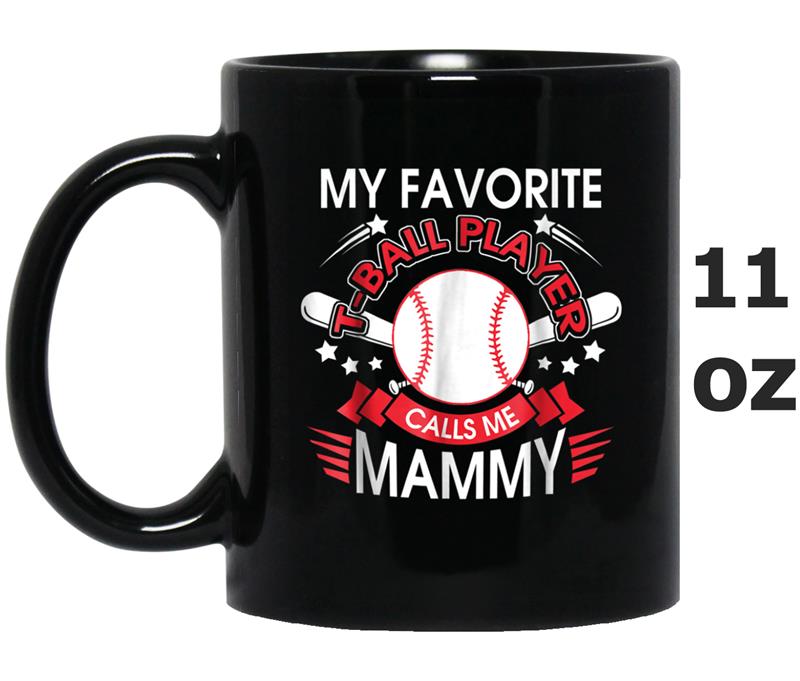 T Ball mammy , Funny Proud Tee Ball mammy Mug OZ