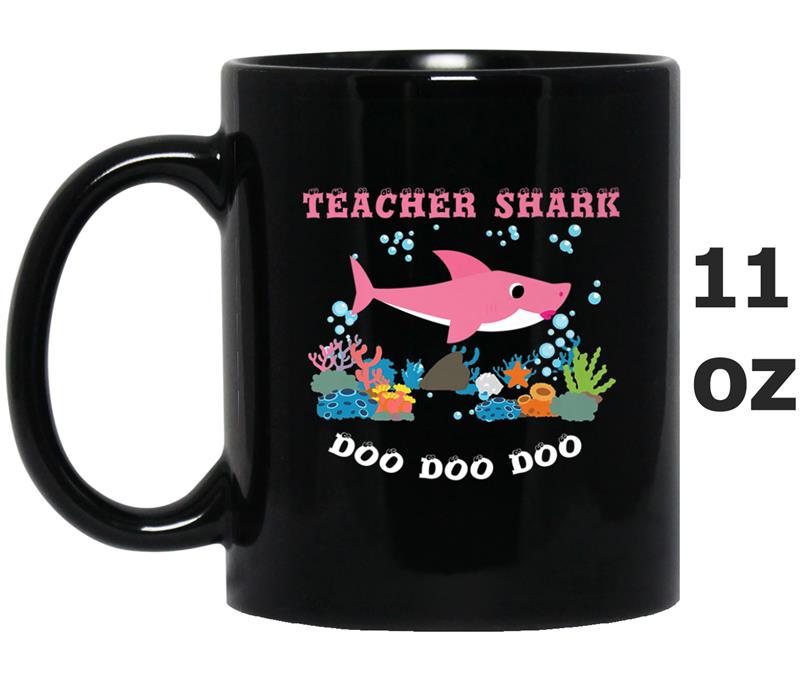 Teacher Shark Doo Doo Doo  Gift Mug OZ