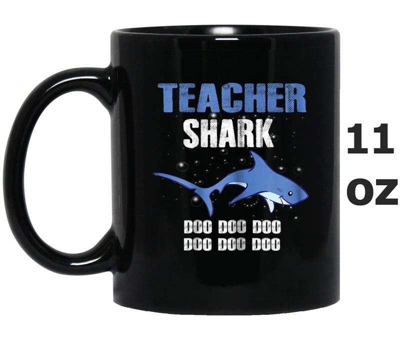 Teacher Shark Doo Doo Doo  Teacher Day Back to School Mug OZ