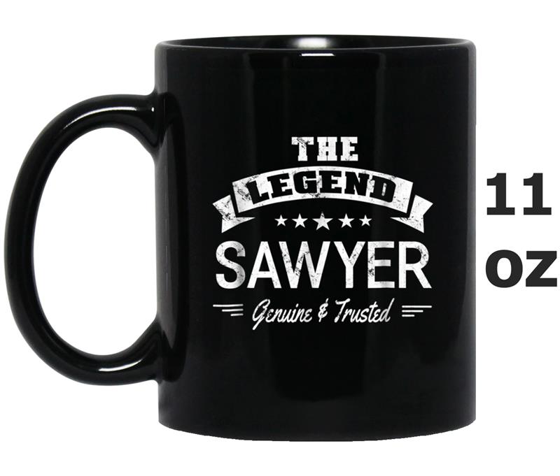 The Legend Sawyer First Name  For Mens Mug OZ