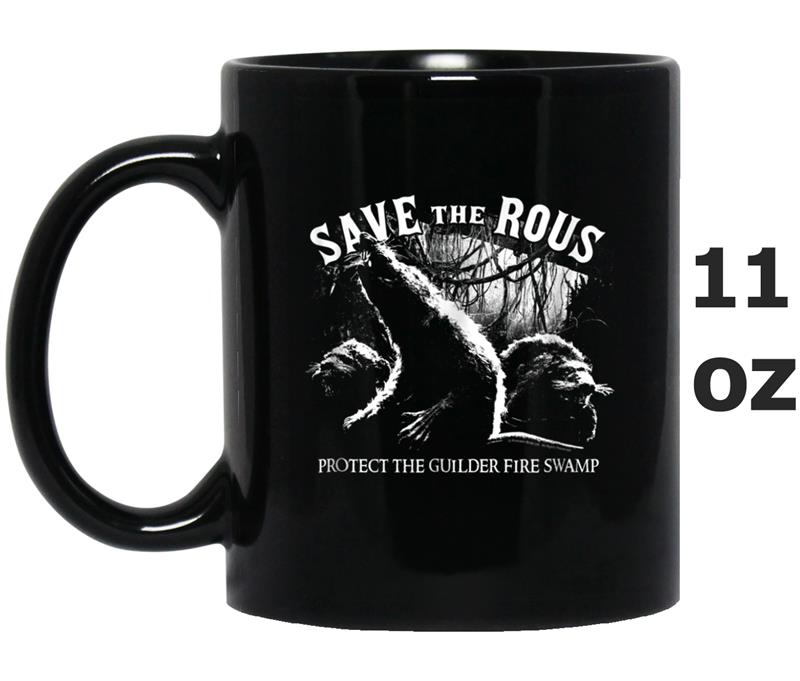 The Princess Bride Save the ROUS Mug OZ