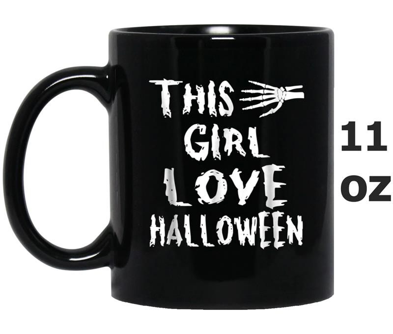 This Girl Loves Halloween  Happy Halloween Mug OZ