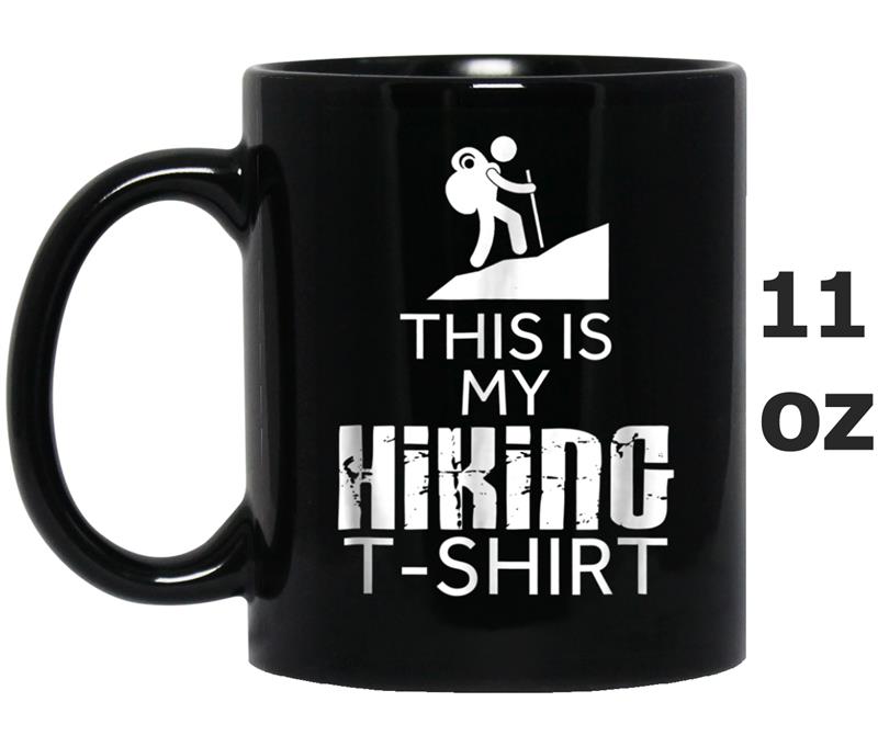 This Is My Hiking Mug OZ