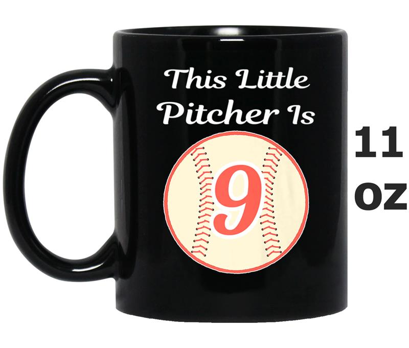 This Little Pitcher Is 9 Year Old Birthday Baseball Mug OZ