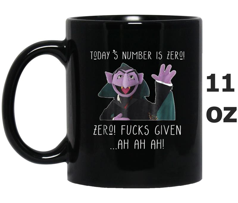 Today's number is zero funny Mug OZ