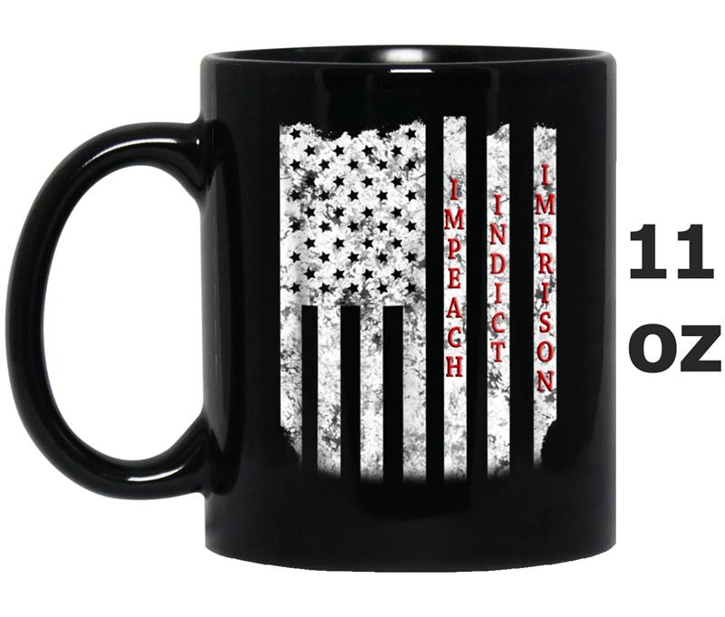 USA Flag Impeach Indict Imprison Anti Trump Political Mug OZ