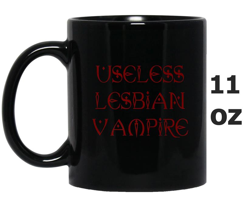 Useless Lesbian Vampire Mug OZ