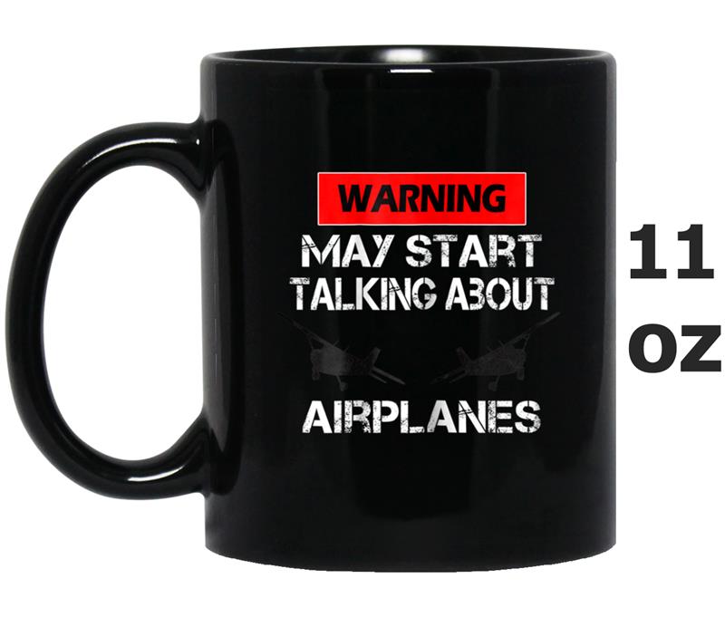 Warning May Start Talk About Airplanes  Funny Pilot Tee Mug OZ