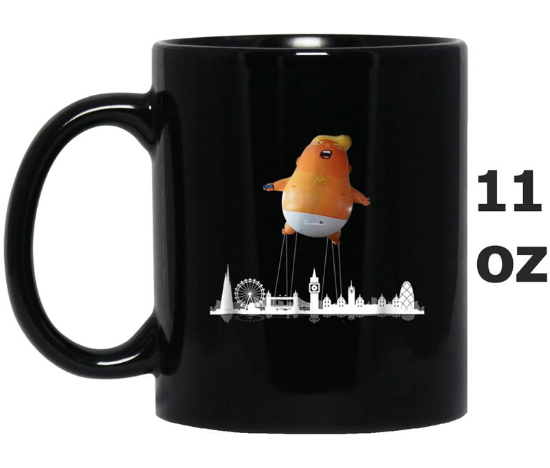 Welcome To London Funny Baby Trump Crying Ballon Mug OZ