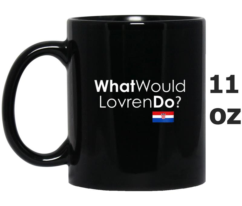 What Would Lovren Do Croatia Soccer Fans Jersey Mug OZ