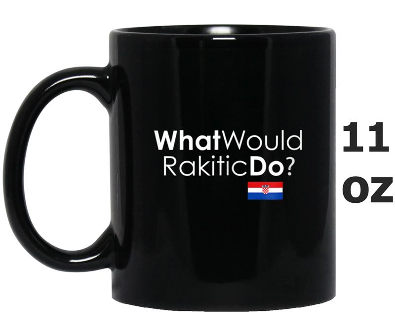 What Would Rakitic Do Croatia Soccer Fans Jersey Mug OZ