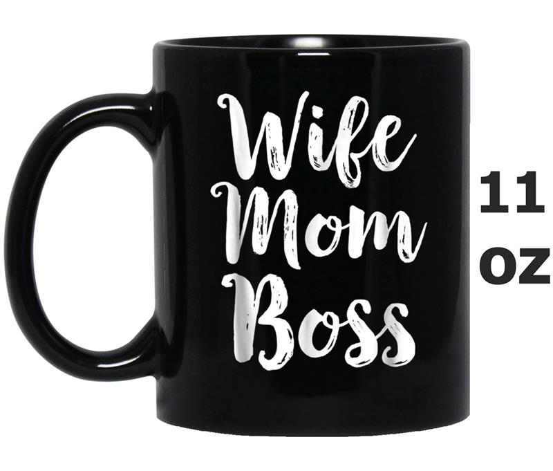 Wife Mom Boss  Mothers Day Gift Mommy Mama Momma Tee Mug OZ