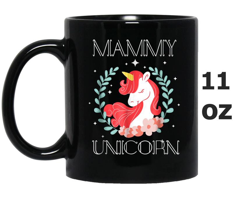 Womens Cute Mammy Unicorn  Mothers Day Gift for Mom Mug OZ