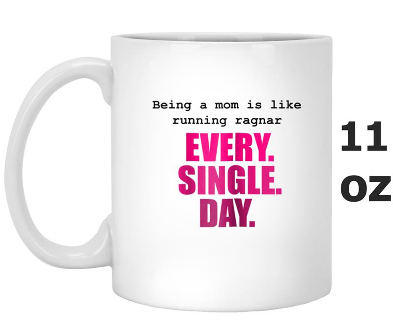 Womens every single day mama run Mug OZ