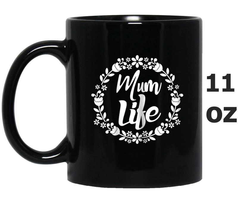 Womens Funny 'Mum Life'   Mum, Mummy Gift Tee Mug OZ