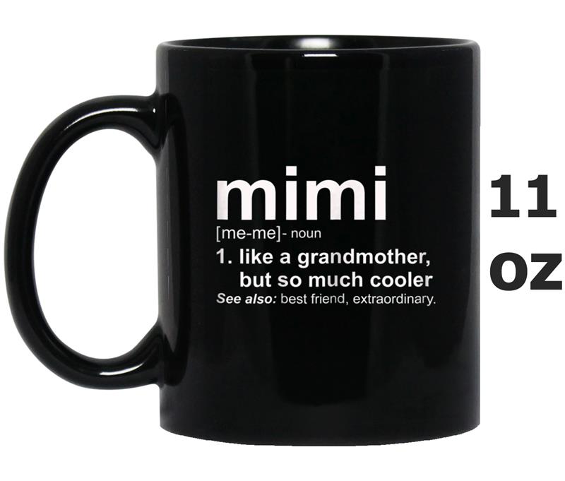 Womens Mimi like a grandmother but so much cooler Mug OZ