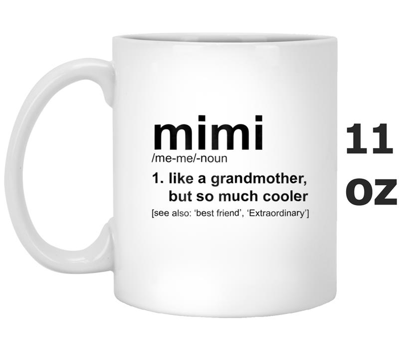 Womens Mimi Like a Grandmother Dictionary Term Premium Mug OZ