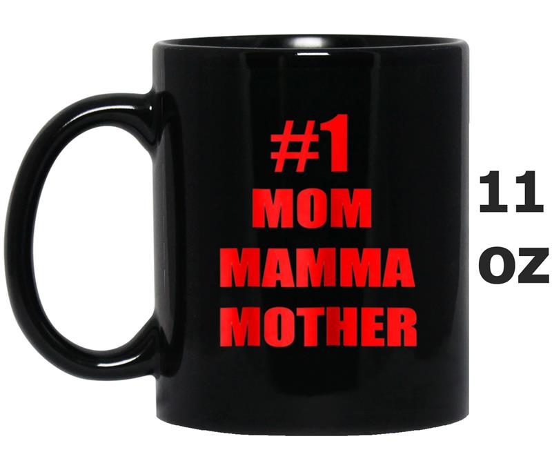 Womens Number One Mom Mother Mamma Mug OZ