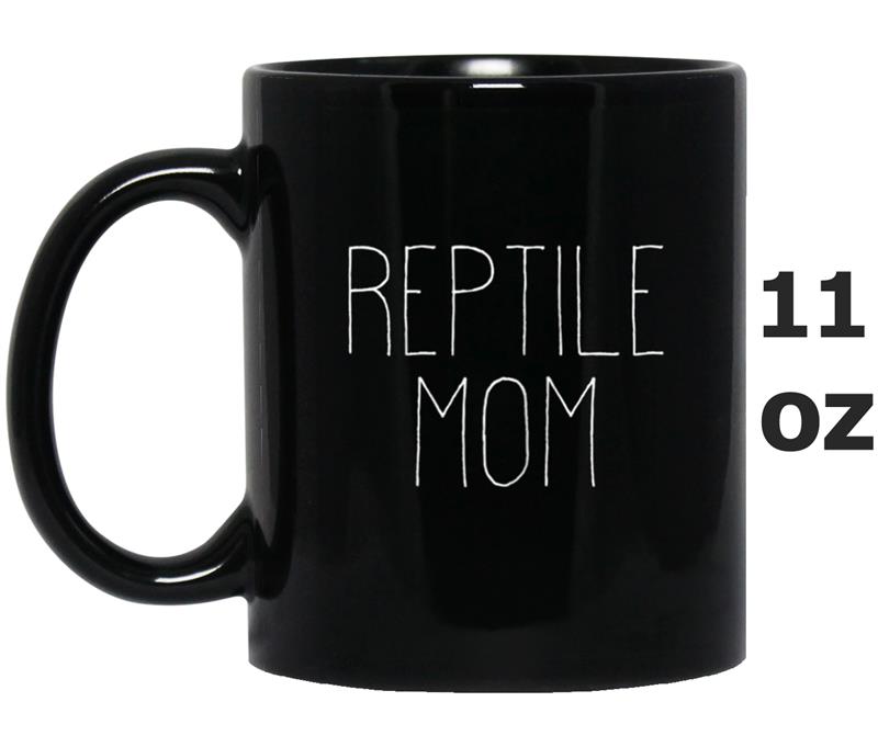 Womens Reptile Mom  for Moms That Love Snakes and Iguanas Mug OZ