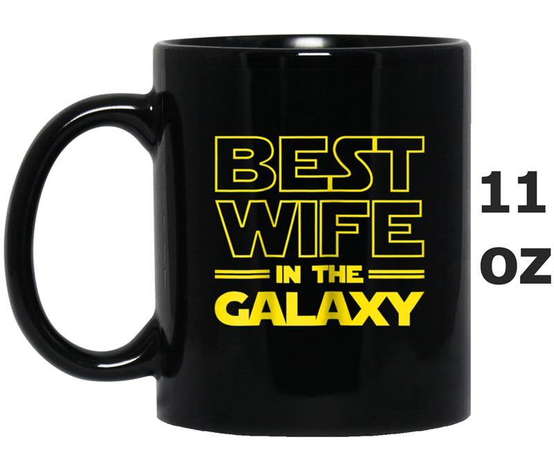 Womens Wife Gifts Best Wife in the Galaxy Womens Mug OZ