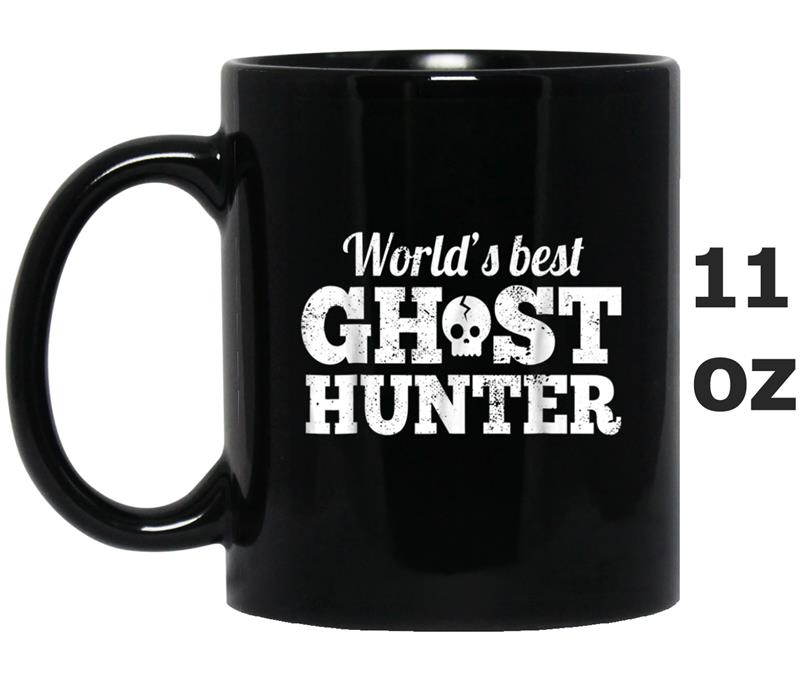 World's Best Ghost Hunter  for Paranormal Investigators Mug OZ