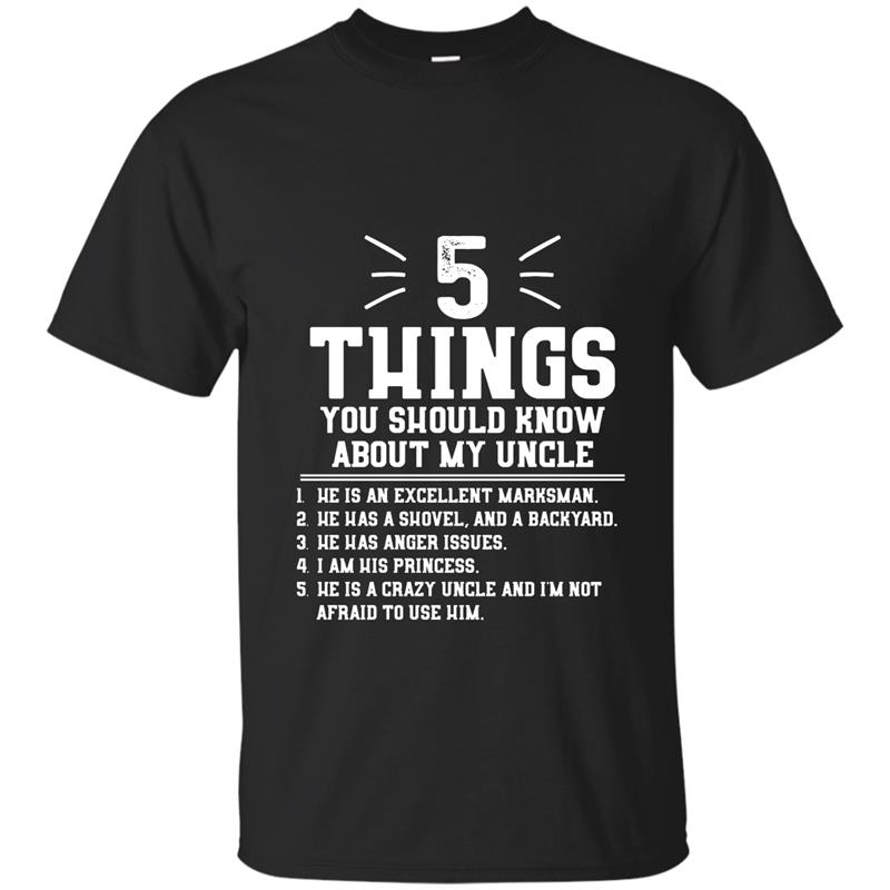 5 Things Should Know About My Uncle - Niece T-Shirt-RT T-shirt-mt