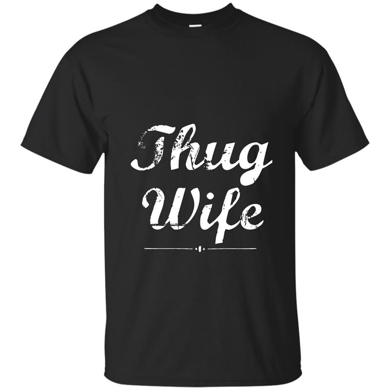 Awesome Thug Wife Sweatshirt, Women_s Thug Wife Shirt-alottee T-shirt-mt