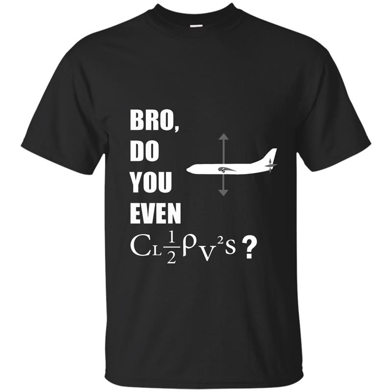 Bro do you even lift_ Aviation T-Shirt-TD T-shirt-mt