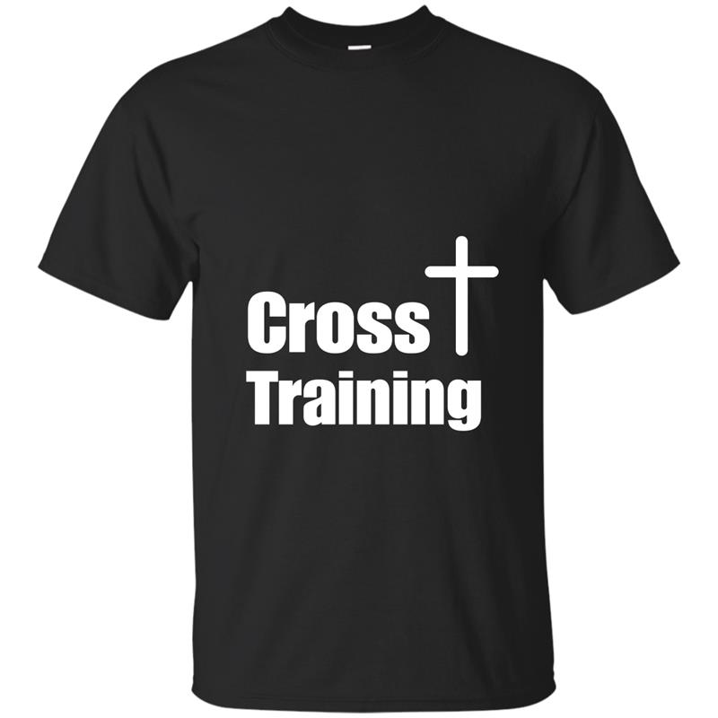 Cross Training Christian T-Shirt Faith Workout Motivation T-shirt-mt