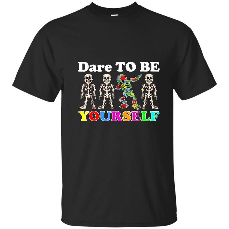 Dare To Be Yourself Skeleton Dabbing Autism Awareness Shirt-azvn T-shirt-mt