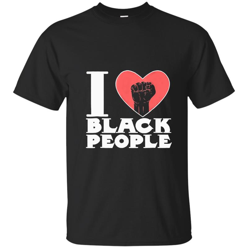 I Love Black People T-shirt T-shirt-mt